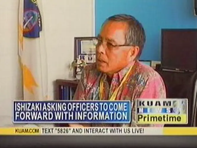 Ishizaki cleaning house at Guam Police
