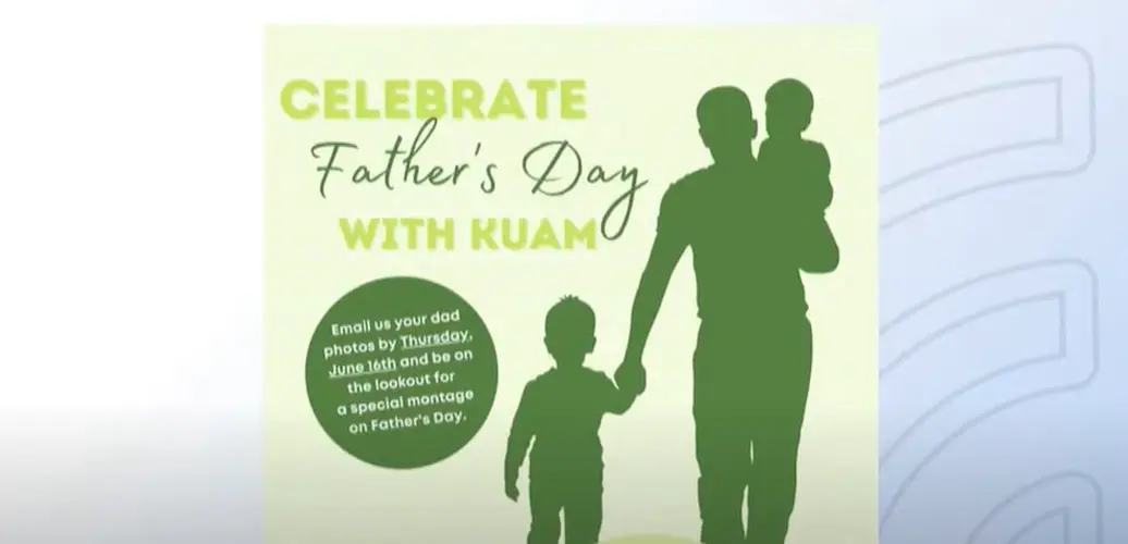 Celebrate Father's Day with KUAM
