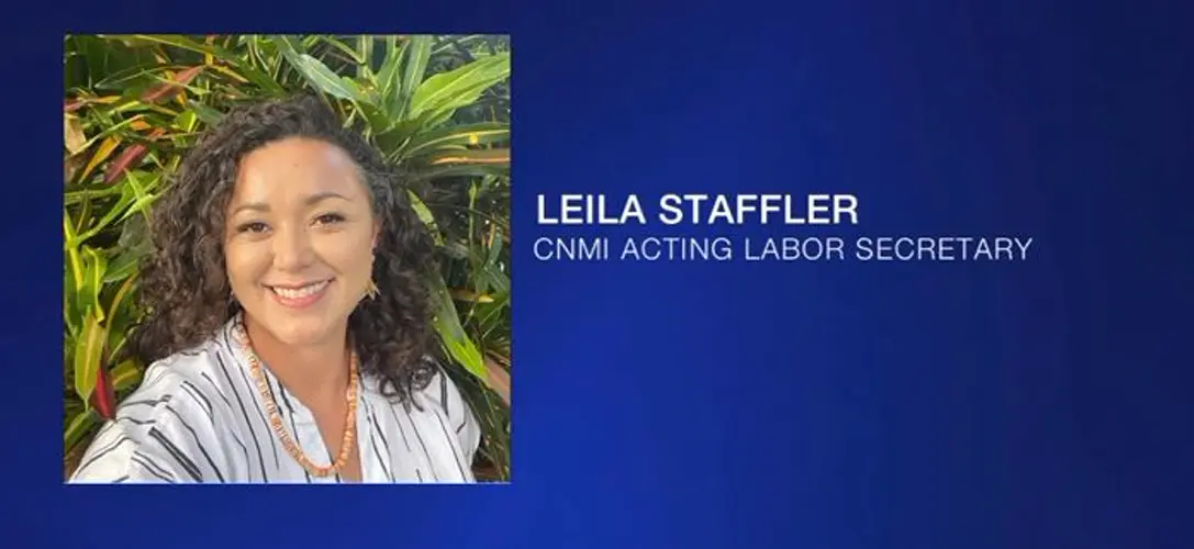 Former CNMI Rep. Leila Staffler appointed Labor Secretary