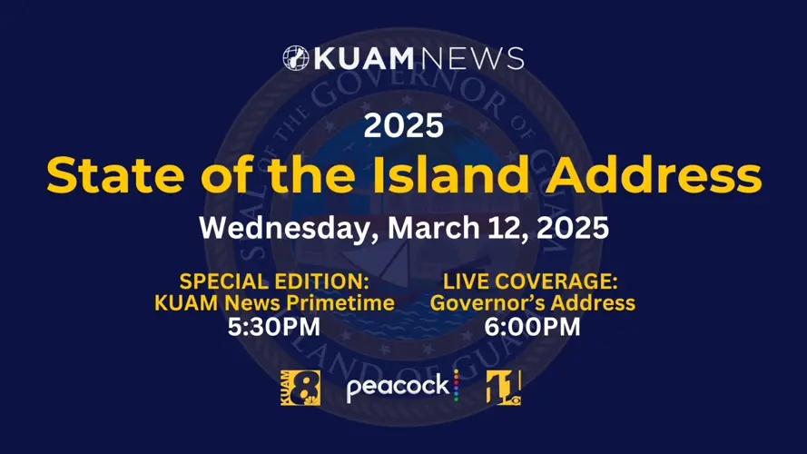 KUAM News Special Coverage: Governor’s State of the Island Address