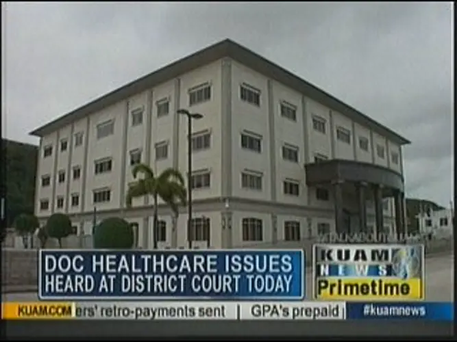 DOC healthcare issues heard at District Court