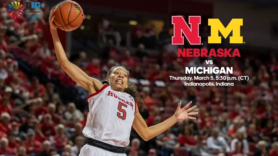 Huskers Tip Big Ten Tourney with Michigan