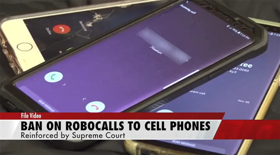Supreme Court Reinforces Ban on robocalls to Cell Phones