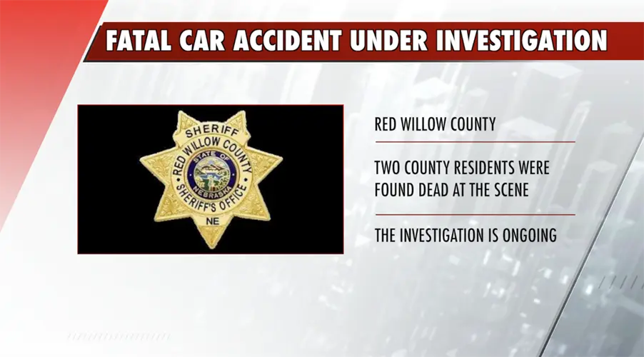 UPDATE: Two Dead, One Arrested After Fatal Red Willow County Crash