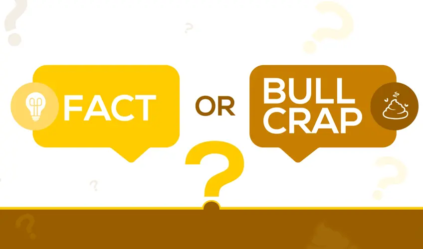 Fact or Bullcrap