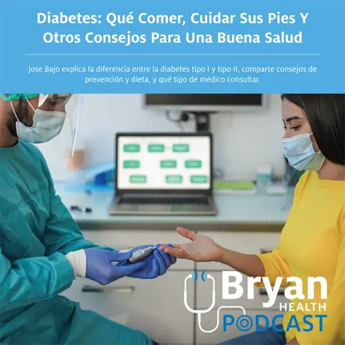 Podcasts de Bryan Health