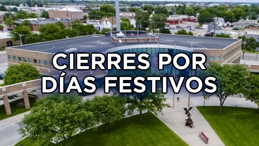 Grand Island anuncia cierres y horarios especiales por las festividades