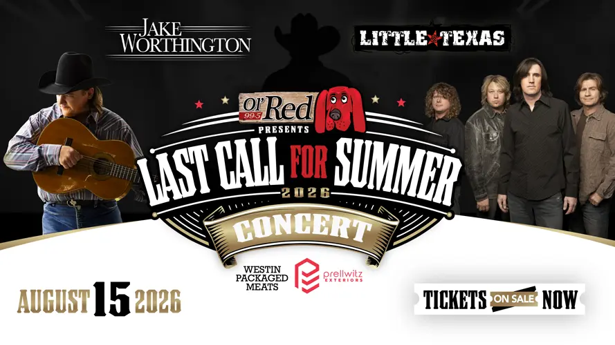 Last Call For Summer Concert - Little Texas and Jake Worthington