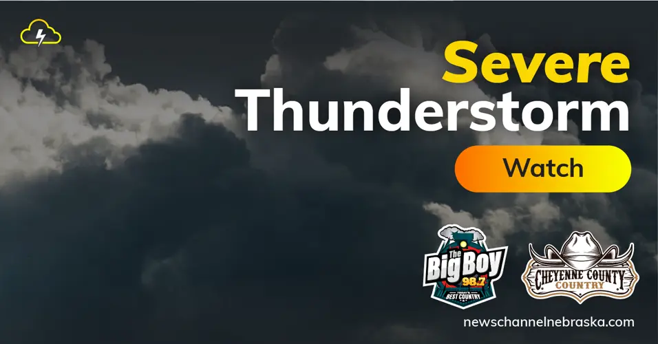 Severe thunderstorm watch issued for western Nebraska, northeast Colorado and southeast Wyoming