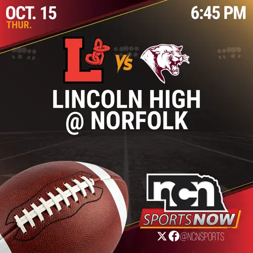 OCT 15 (6:45 PM CT) - Lincoln High vs Norfolk (NCN TV)