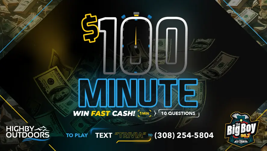 Big Boy $100 Minute
