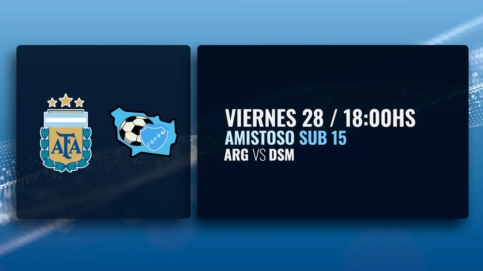 Amistoso: Argentina vs. Dsm | AFA